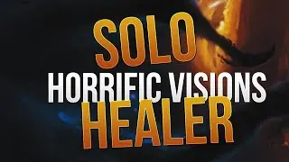 SOLO HEALING Horrific Vision Full Clear?? Stormwind Edition!