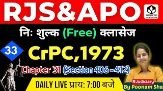 CrPC, 1973 | Chapter 31 ( Section 406 - 412 ) | By Poonam Sha #RJS #APO #law #judiciary