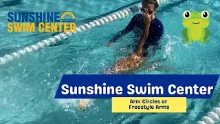 Starting Freestyle Arms- Preschool Age Swim Lessons
