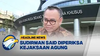 [HEADLINE NEWS 19/01] Sudirman Said Diperiksa Kejagung Terkait Kaus Minyak