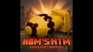 Playing Minecraft HBM Nuclear Tech Mod Community Edition {EP:5}