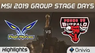 FW vs PVB Highlights MSI 2019 Flash Wolves vs Phong Vu Buffalo MSI Highlights by Onivia