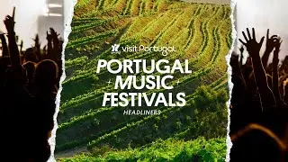 Portugal Music Festivals Headliners