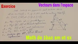 vecteurs dans lespace......math de 1bac sm et sx
