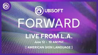 Ubisoft Forward: Official Livestream - June 2023 | American Sign Language | #UbiForward