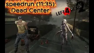Left 4 Dead 2 - Speedrun, last man on earth, Dead Center (11:35)