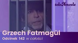 Grzech Fatmagül | Odcinek 142 | Cały odcinek