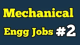 Mechanical Engineering Jobs India #2 || December 2019 || Latest Vacancies
