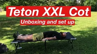 Teton Sports XXL Cot unboxing and set up