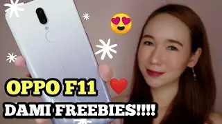 OPPO F11 UNBOXING + REVIEW (PHILIPPINES) DAMI FREEBIES!!!