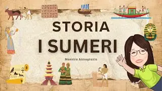 I Sumeri 🗺