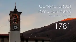 Le campane di Cortenova (LC) - fraz. Prato San Pietro - Concerto solenne