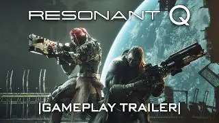 Resonant Q Gameplay Trailer