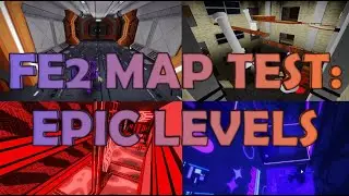 FE2 MAP TEST: EPIC LEVELS