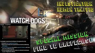 Watch Dogs Unlock Special Mission (Find 10 Briefcase) Game Play