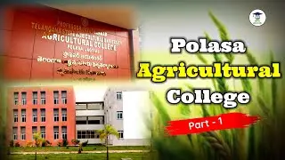 Polasa Agricultural College 🌾[Exterior view]- Part-1| Dist : jagtial