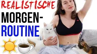 ECHTE MORGENROUTINE: MEIN REALISTISCHER START IN DEN TAG IM SOMMER!