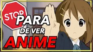&iquest;Por qu&eacute; NECESITAS DEJAR de VER ANIME?