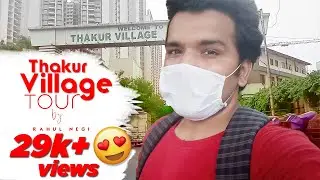 THAKUR VILLAGE TOUR !!! | RAHUL NEGI | KANDIVALI EAST 2020