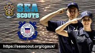 Sea Scouts and the Coast Guard Auxiliary