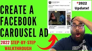 Facebook Carousel Ads - How To Create Facebook Carousel Ads Tutorial (2022 New Ads Manager!)🔥