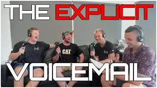 Podcast Clips | The Explicit Voicemail