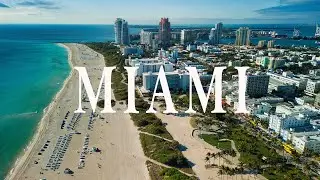 MIAMI - A CITY BESIDE THE OCEAN