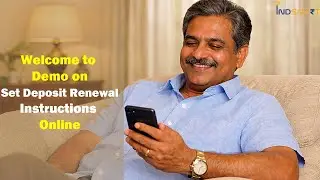 Set Deposit Renewal Instructions Online through IndSmart
