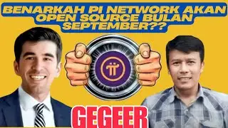PI NETWORK NEW UPDATE❗BENARKAH PI NETWORK AKAN OPEN SOURCE BULAN SEPTENBER❓