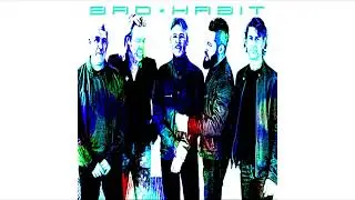Bad Habit-I Give My Love To You