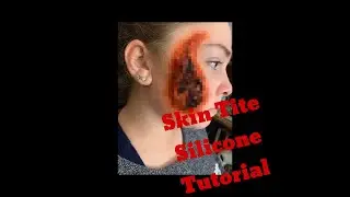 Skin Tite Silicone Tutorial *FAKE GORE*