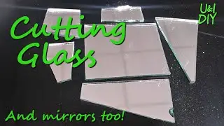 How to Cut Glass - DIY Quick Tip