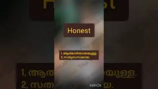 Honest; Kerala psc PYQ, meaning in malayalam.