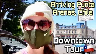 Arriving Punta Arenas, Chile: Downtown Tour 🇨🇱