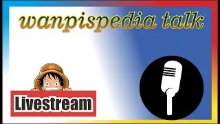 Shanks ~ Wanpispedia Talk