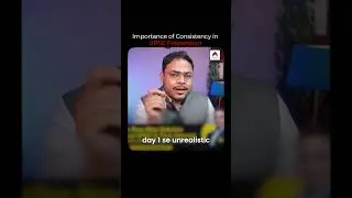 Importance of Consistency in UPSC Preparation