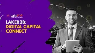 Get Access to Global Funding & Business Growth with @LakeB2B !