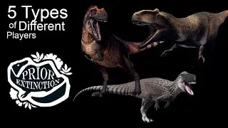 5 Different Types of Players in Prior Extinction