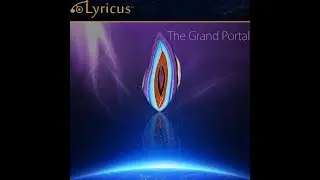 The Grand Portal Lyricus Solitonic Transformations 1