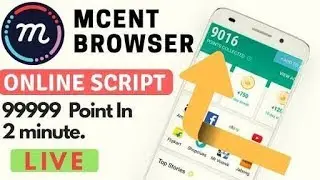 Mcent Browser Refer Script add 100000 Point hack scripts 2018