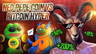 🚀 Bitcoin Hyper vs Neo Pepe! Meme Coin Showdown 🌟