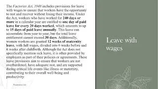 Leave with Wages, Working hours of Adults, Employment of Women