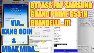 Bypass FRP Samsung Grand Prime G531H Bandel Banget Via Pc || JKS opreker handphone