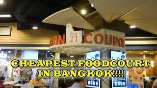 TERMINAL 21 PLAZA FOOD COURT THE CHEAPEST FOODCOURT IN BANGKOK THAILAND