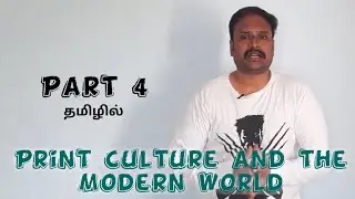 Print Culture and the Modern World | Part 4 in Tamil | History | Class 10 | CBSE | ManuBond