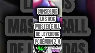 Consigue DOS Master Ball en Leyendas Pok&eacute;mon Z-A