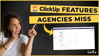 3 ClickUp Features EVERY Agency Misses (That 10x Productivity)