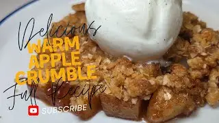 Learn how to make WARM APPLE CRUMBLE from scratch