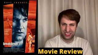 Breakdown - Movie Review