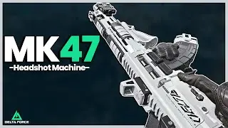Эта сборка MK47 пожирает врагов на завтрак в Delta Force!